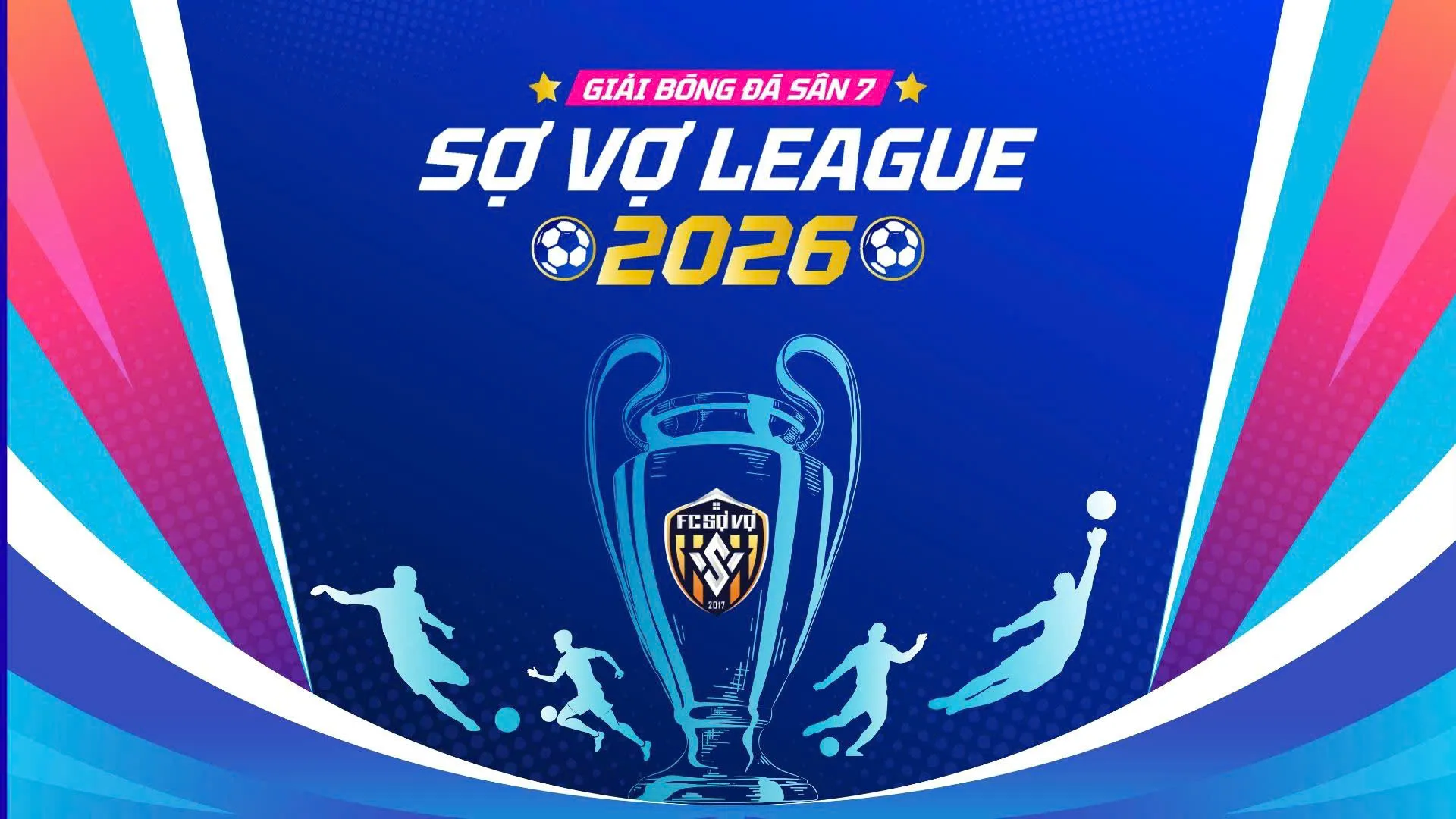 BĐH SỢ VỢ LEAGUE 2026